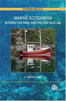 Marine ecotourism : between the devil and the deep blue sea