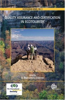 Quality Assurance and Certification in Ecotourism (Ecotourism Book)