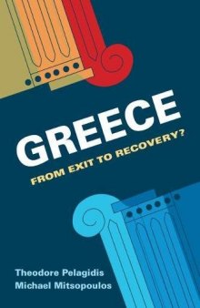 Greece: From Exit to Recovery?