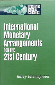 International monetary arrangements for the 21st century
