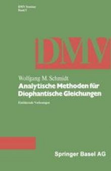Analytische Methoden für Diophantische Gleichungen: Einführende Vorlesungen