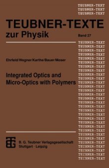 Integrated Optics and Micro-Optics with Polymers