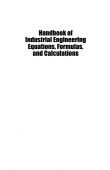 Handbook of industrial engineering equations, formulas, and calculations