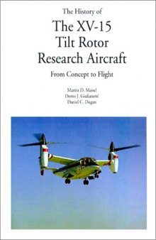 The History of the Xv-15 Tilt Rotor Research Aircraft: From Concept to Flight