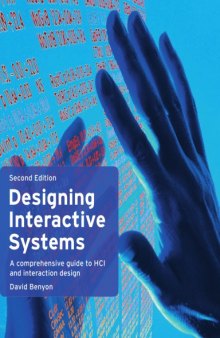 Designing interactive systems : a comprehensive guide to HCI and interaction design