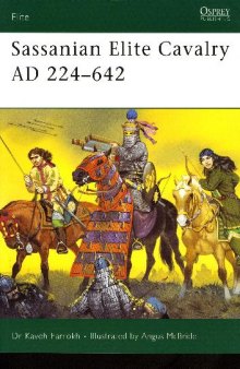 Sassanian Elite Cavalery AD 224-642