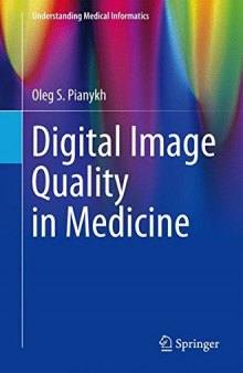 Digital image quality in medicine