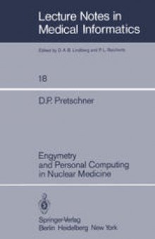 Engymetry and Personal Computing in Nuclear Medicine