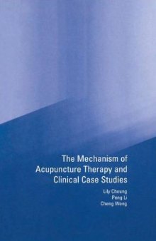 Mechanism of Acupuncture Therapy and Clinical Case Studies