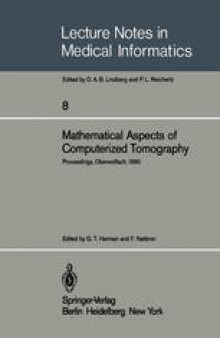 Mathematical Aspects of Computerized Tomography: Proceedings, Oberwolfach, February 10–16, 1980