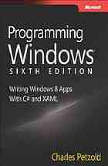 Programming Windows : [writing Windows 8 apps with C# and XAML]