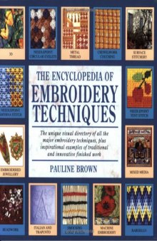 Encyclopedia of Embroidery Techniques