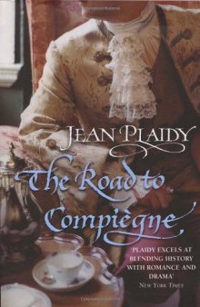 The Road to Compiegne (French Revolution Series Volume 2)  