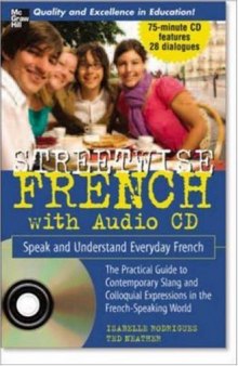 Streetwise French : speak and understand everyday French (Book + 1 CD): Speak and Understand Everyday French