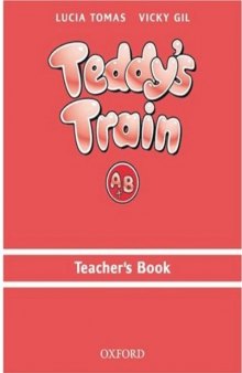 Teddy's Train: Teacher's Book
