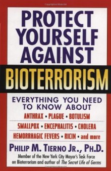 Protect Yourself Against Bioterrorism