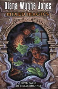 Mixed Magics: Four Tales of Chrestomanci  