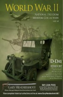 World War II. National Freedom Museum Collection