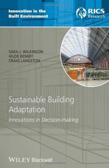 Sustainable Building Adaptation: Innovations in Decision-making