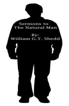 Sermons to the natural man