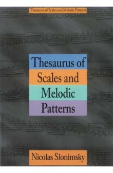 Thesaurus of scales and melodic patterns