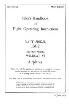 Pilot's handbook of flight operating instructions : Navy model FM-2, British model Wildcat VI airplanes