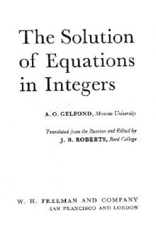 The Solution of Equations in Integers