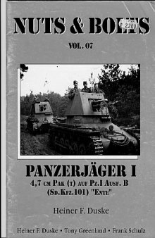 Panzerjager I. 4.7 cm PAK (t)  auf Pz. I Ausf. B (Sd Kfz 101) ''Ente''
