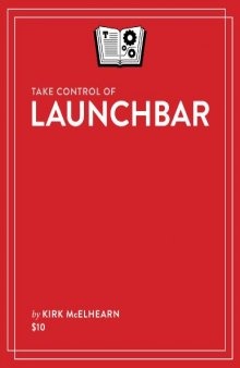 Take Control of LaunchBar