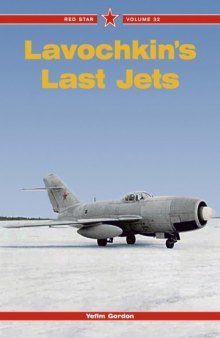 Lavochkins Last Jet 