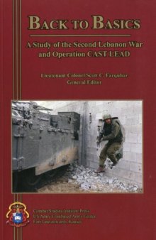 Back to Basics: A Study of the Second Lebanon War and Operation CAST LEAD  