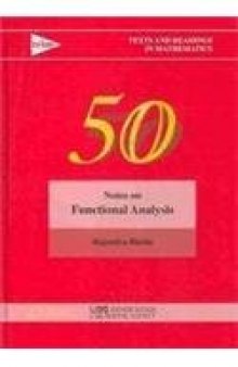 Notes on Functional Analysis (Texts and Readings in Mathematics)  