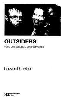 Outsiders. Hacia una sociología de la desviación