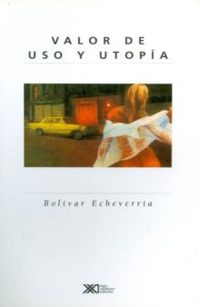 Valor de uso y utopía