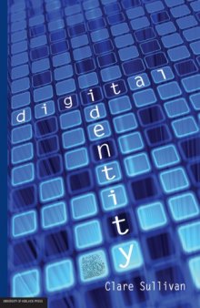 Digital Identity: An Emergent Legal Concept: The role and legal nature of digital identity in commercial transactions