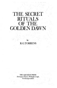 The secret rituals of the Golden Dawn