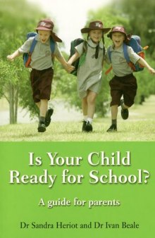 Is Your Child Ready for School?: A Guide for Parents