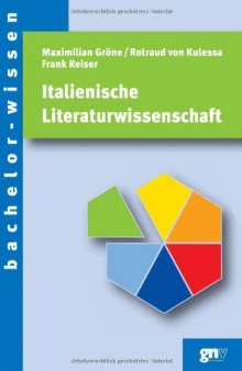 Italienische Literaturwissenschaft: Eine Einführung