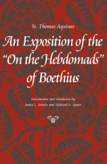 An Exposition of the 'On the Hebdomads' of Boethius