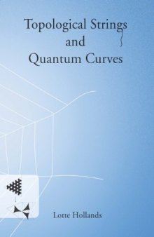 Topological Strings and Quantum Curves