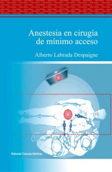 Anestesia en Cirugia de Minimo Acceso  