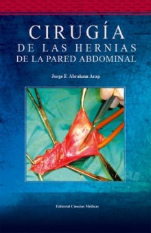 Cirugia de las Hernias de la Pared Abdominal  