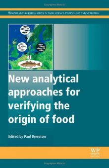 New analytical approaches for verifying the origin of food