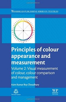 Principles of colour appearance and measurement. Volume 1