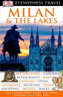 Milan & The Lakes (Eyewitness Travel Guides)
