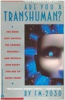 Are You a Transhuman?: Monitoring and Stimulating Your Personal Rate of Growth in a Rapidly Changing World