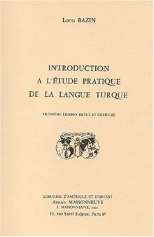 Introduction à l'étude pratique de la langue turque  