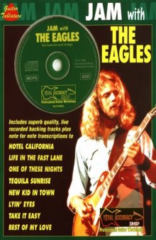 Jam with the Eagles: Guitar Vocal (Book & CD) (Total Accuracy Professional Gu)  
