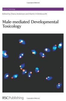 Male-mediated Developmental Toxicity Issues in Toxicology
