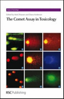 The Comet Assay in Toxicology (Issues in Toxicology)